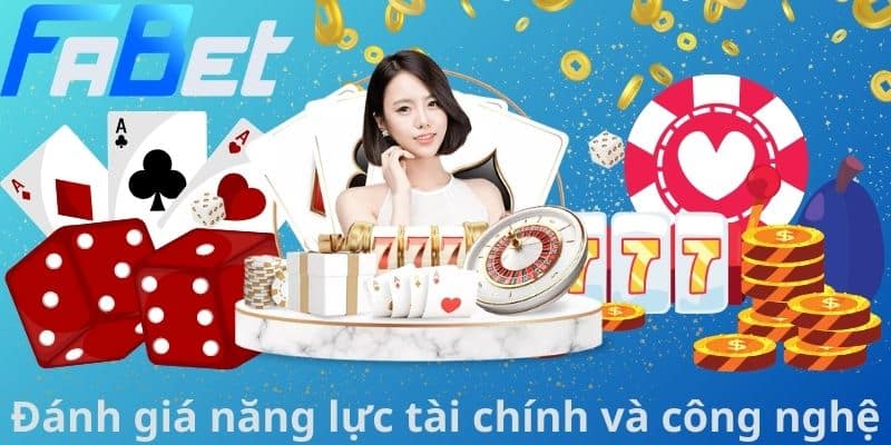 Đánh giá năng lực tài chính và công nghệ